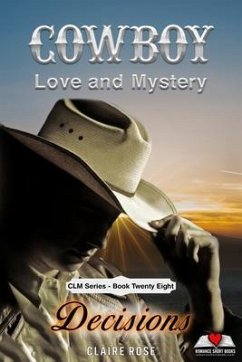 Cover Cowboy Love and Mystery - Book 28 - Decisions (eBook, ePUB)