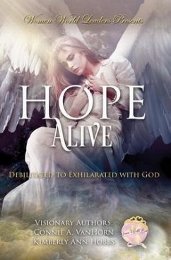 Hope Alive (eBook, ePUB) - VanHorn, Connie A; Hobbs, Kimberly Ann