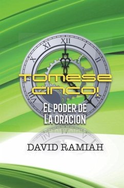 Tómese Cinco El Poder de la Oración - Ramiah, David