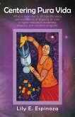 Centering Pura Vida