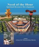 Need of the Hour/Spiritual Resource Development (eBook, ePUB)
