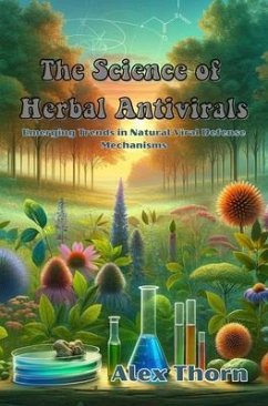The Science of Herbal Antivirals (eBook, ePUB) Cover The Science of Herbal Antivirals (eBook, ePUB)