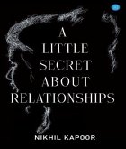 A Little Secret About Relationships (eBook, ePUB)