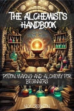 The Alchemist's Handbook (eBook, ePUB) - Creighton, Nick