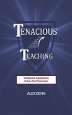 Tenacious Teaching (eBook, ePUB)