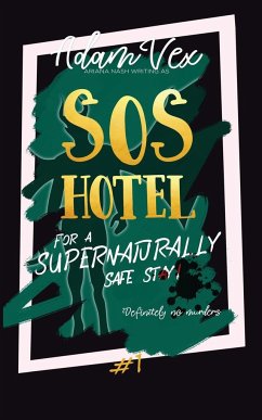 SOS Hotel - Nash, Ariana; Vex, Adam