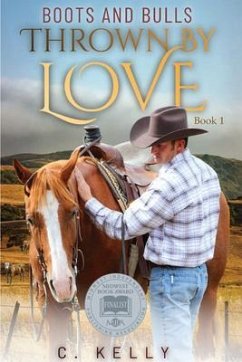 Cover Thrown by Love: Boots and Bulls, Book 1 (eBook, ePUB)