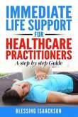 Immediate Life Support for healthcare Practitioners (eBook, ePUB)
