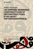 Les Empires berbères: constructions et déconstructions d'un objet historiographique (eBook, ePUB)