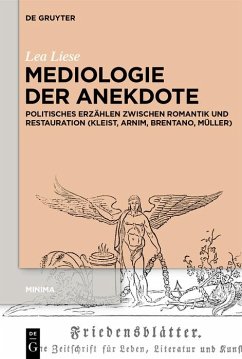 Mediologie der Anekdote (eBook, ePUB) - Liese, Lea