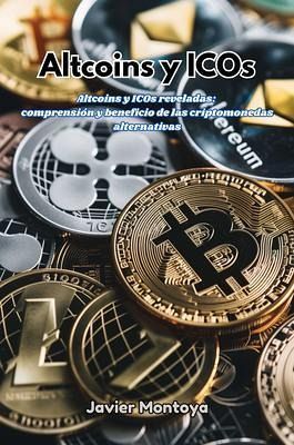 Altcoins y ICOs: Altcoins y ICOs reveladas (eBook, ePUB)