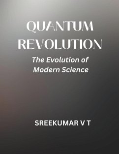 Quantum Revolution - Sreekumar, V T