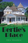 Bertie's Place (eBook, ePUB)