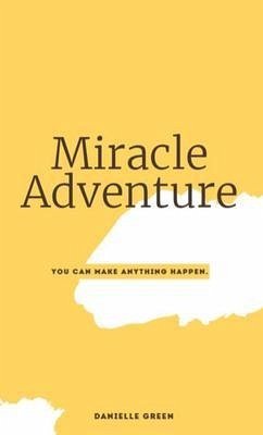 Cover Miracle Adventure (eBook, ePUB)
