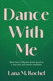 Dance with Me: Short Story Collection (eBook, ePUB) Dance with Me: Short Story Collection (eBook, ePUB)