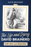 The Life and Diary of David Brainerd (eBook, ePUB)
