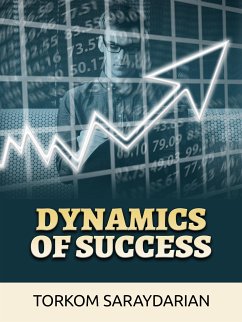 Dynamics of Success (eBook, ePUB) - Saraydarian, Torkom