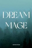 Dream mage (eBook, ePUB)