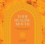 Your Healing Mouth (eBook, ePUB)