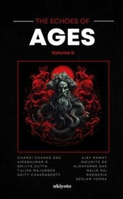 The Echoes of Ages Volume II (eBook, ePUB) - Chandi Charan Das