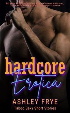Cover Hardcore Erotica - Taboo Sexy Short Stories (eBook, ePUB)