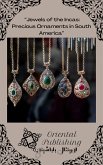 "Jewels of the Incas Precious Ornaments in South America" (eBook, ePUB)