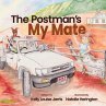 The Postman's My Mate (eBook, ePUB) - Bild 1