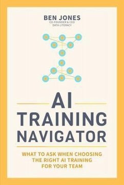 AI Training Navigator (eBook, ePUB) - Jones, Ben