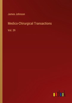 Medico-Chirurgical Transactions - Johnson, James