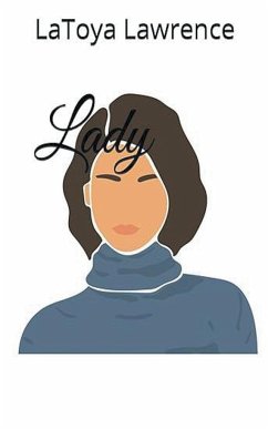 Lady - Lawrence, Latoya