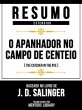 Resumo Estendido - O Apanhador No Campo... - Bild 1