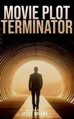 Movie Plot Terminator (eBook, ePUB) - Greene, Jesse