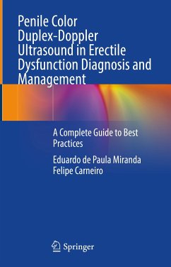 Penile Color Duplex-Doppler Ultrasound in Erectile Dysfunction Diagnosis and Management (eBook, PDF) - Miranda, Eduardo de Paula; Carneiro, Felipe