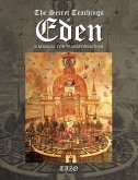 The Secret Teachings of Eden (eBook, ePUB)