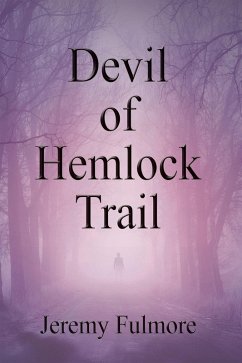 Devil of Hemlock Trail (eBook, ePUB) Devil of Hemlock Trail (eBook, ePUB)