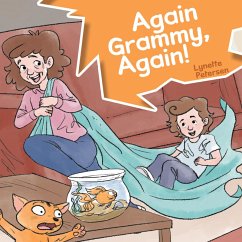 Again Grammy, Again! (eBook, ePUB) - Petersen, Lynette