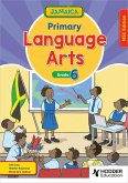 Jamaica Primary Language Arts Book 6 NSC Edition (eBook, ePUB)