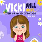 Vicki will nicht...aber wir machen es trotzdem! (MP3-Download)