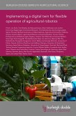 Implementing a digital twin for flexible operation of agricultural robotics (eBook, PDF)