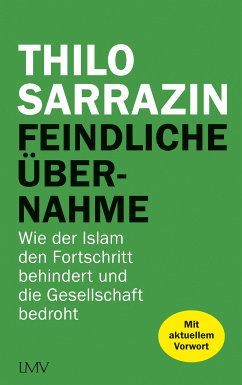 Feindliche Übernahme (eBook, ePUB) - Sarrazin, Thilo