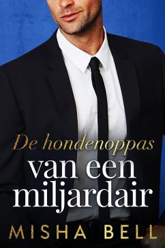 Cover De hondenoppas van een miljardair (eBook, ePUB)