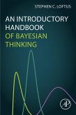 An Introductory Handbook of Bayesian Thinking (eBook, ePUB)