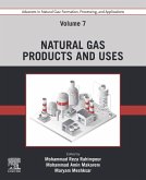 Advances in Natural Gas: Formation, Processing, and Applications. Volume 7: Natural Gas Products and Uses (eBook, ePUB)