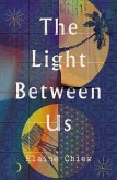The Light Between Us (eBook, ePUB)