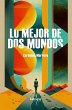 Lo mejor de dos mundos (eBook, ePUB) - Bild 1
