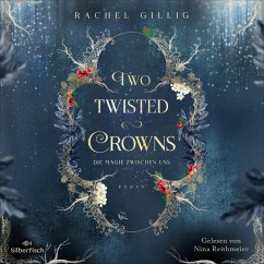 Two Twisted Crowns - Die Magie zwischen uns / The Shepherd King Bd.2 (MP3-Download) - Gillig, Rachel