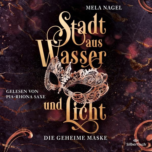 Stadt aus Wasser und Licht 2: Die geheime Maske (MP3-Download) Stadt aus Wasser und Licht 2: Die geheime Maske (MP3-Download)