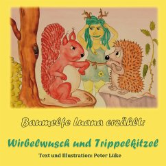 Baumelfe Luana erzählt (eBook, ePUB)