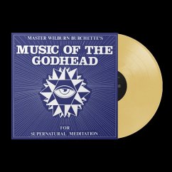 Music Of The Godhead (Psychic Fire Vinyl) - Master Wilburn Burchette