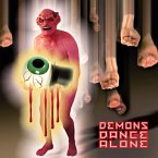 Demons Dance Alone-Preserved Edition(3cd Edition)